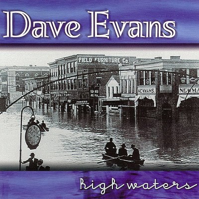 Dave Evans/High Waters